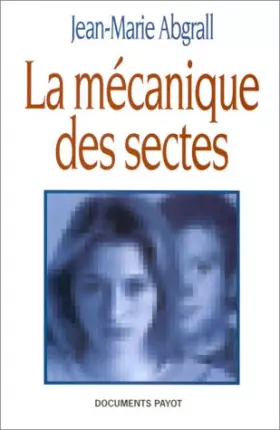 Couverture du produit · La mécanique des sectes