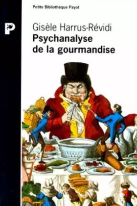 Couverture du produit · Psychanalyse de la gourmandise