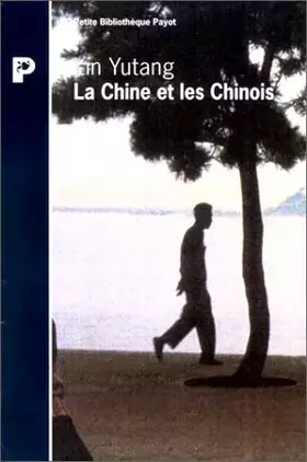 Couverture du produit · La Chine et les Chinois