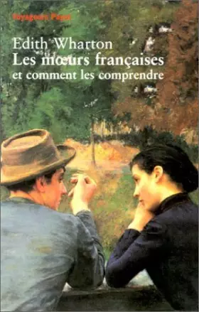 Couverture du produit · Les moeurs françaises et comment les comprendre