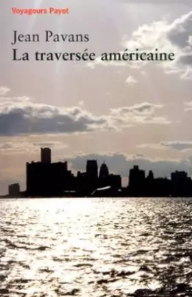Couverture du produit · La Traversée américaine