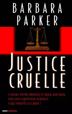 Couverture du produit · Justice cruelle