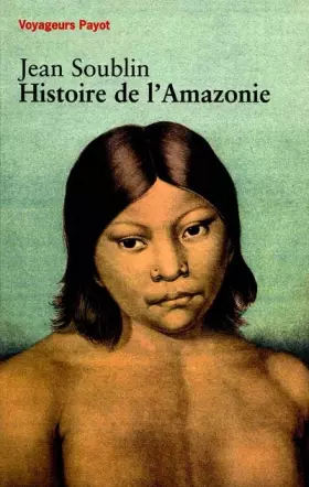 Couverture du produit · Histoire de l'Amazonie
