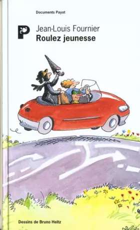 Couverture du produit · Roulez jeunesse !