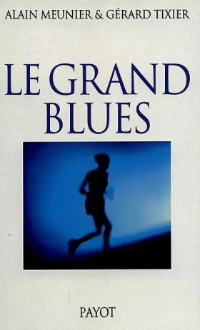 Couverture du produit · Le Grand blues