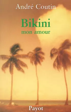Couverture du produit · Bikini mon amour