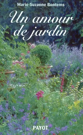 Couverture du produit · Un amour de jardin