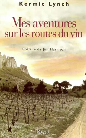 Couverture du produit · Mes aventures sur la route des vins
