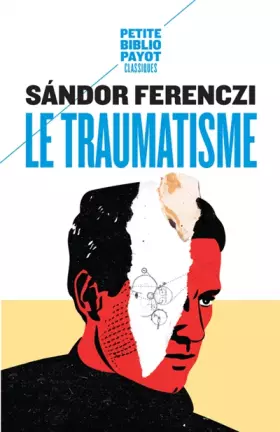 Couverture du produit · Le traumatisme