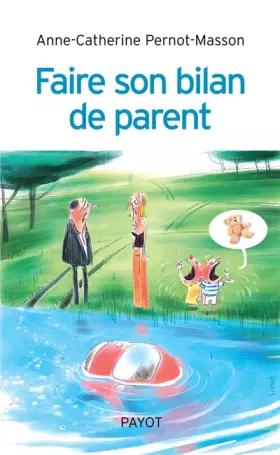 Couverture du produit · Faire son bilan de parent