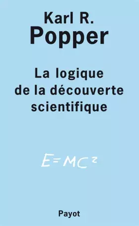 Couverture du produit · La logique de la découverte scientifique