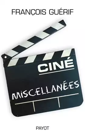 Couverture du produit · Ciné Miscellanées