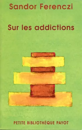 Couverture du produit · Sur les addictions