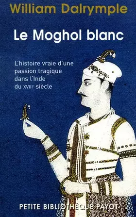 Couverture du produit · Le Moghol blanc