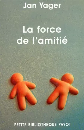 Couverture du produit · Force de l'amitie (La)