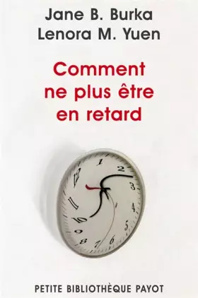 Couverture du produit · Comment ne plus être en retard
