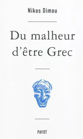 Couverture du produit · Du malheur d'être grec