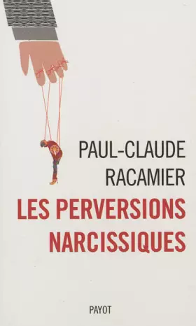 Couverture du produit · Les Perversions narcissiques