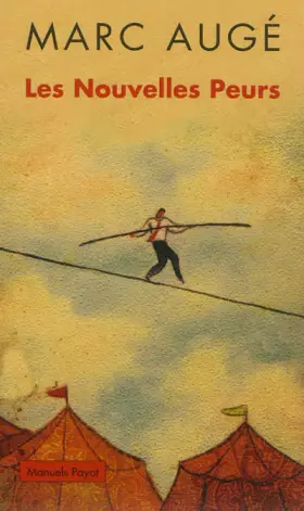 Couverture du produit · Les nouvelles peurs