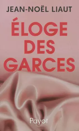 Couverture du produit · Eloge des garces