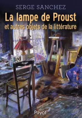 Couverture du produit · La lampe de Proust