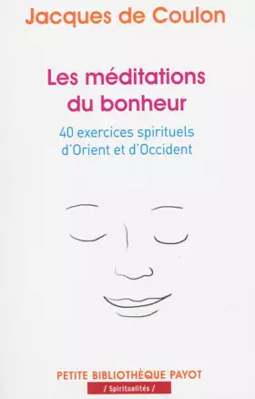 Couverture du produit · Les méditations du bonheur