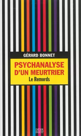 Couverture du produit · Psychanalyse d'un meurtrier: Le Remords
