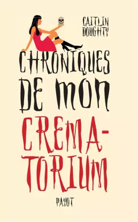 Couverture du produit · Chroniques de mon crématorium