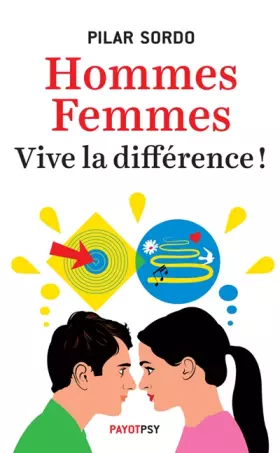 Couverture du produit · Hommes, femmes : vive la différence !