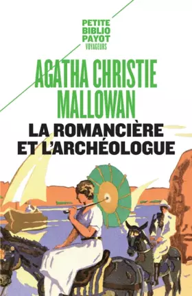 Couverture du produit · LA ROMANCIERE ET L'ARCHEOLOGUE N° 592