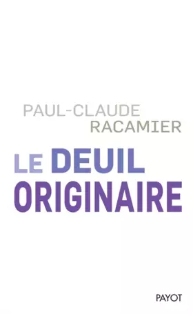 Couverture du produit · Le deuil originaire