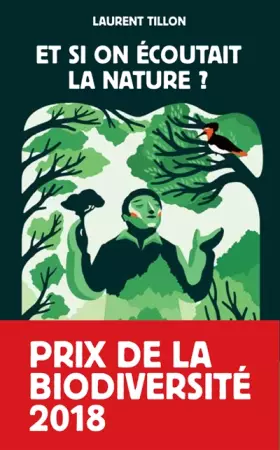 Couverture du produit · Et si on écoutait la nature ?
