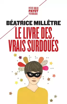 Couverture du produit · Le livre des vrais surdoués