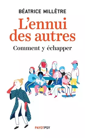 Couverture du produit · L'ennui des autres: Comment y échapper