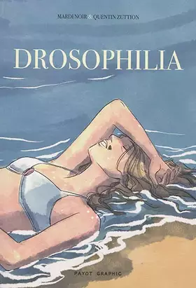Couverture du produit · Drosophilia