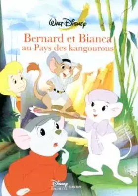 Couverture du produit · Bernard et Bianca au pays des kangourous