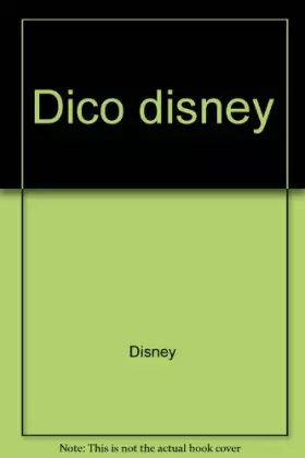 Couverture du produit · DICO DISNEY. Mon premier dictionnaire actif