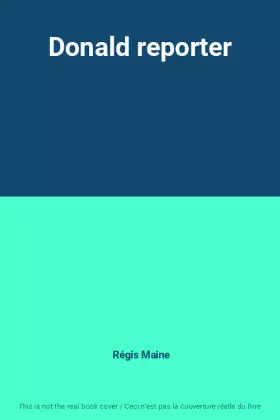 Couverture du produit · Donald reporter