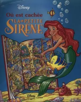 Couverture du produit · Où est cachée la petite sirène ?