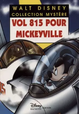 Couverture du produit · Vol 815 pour Mickeyville