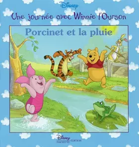 Couverture du produit · Porcinet devient ami avec la pluie