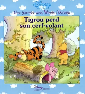 Couverture du produit · Tigrou perd son cerf-volant