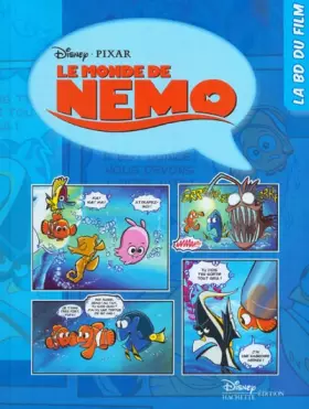 Couverture du produit · Le Monde de Némo - la BD du Film