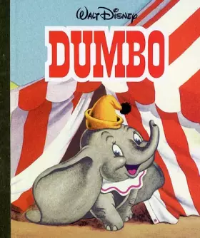 Couverture du produit · Dumbo, PETITS LIVRES D'OR