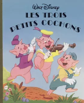 Couverture du produit · Les trois petits cochons