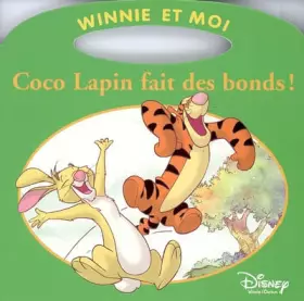 Couverture du produit · Coco lapin fait des bonds !, WINNIE ET MOI
