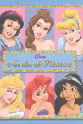 Couverture du produit · Nos vies de Princesse