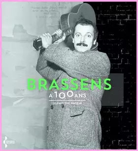 Couverture du produit · Brassens a 100 ans