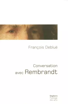 Couverture du produit · Conversation avec Rembrandt