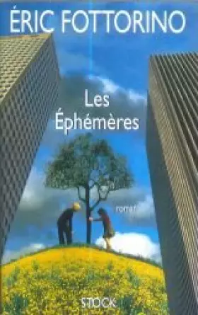 Couverture du produit · Les éphémères